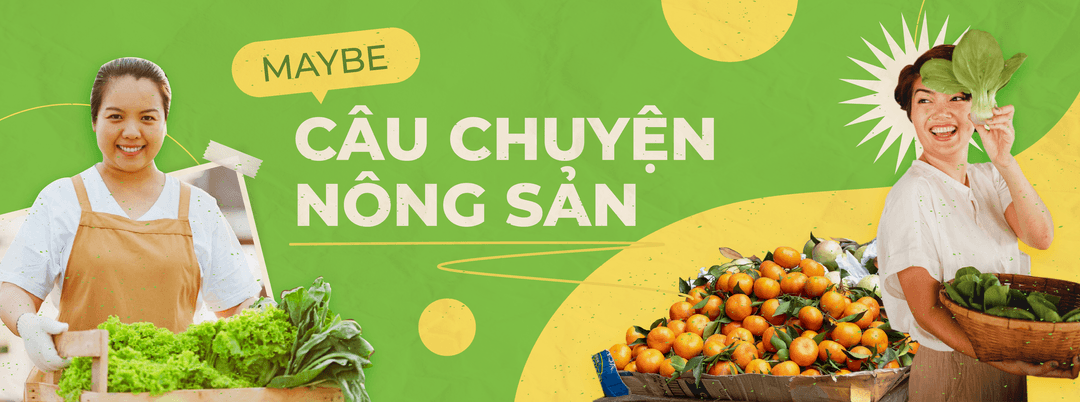 Câu chuyện Nông sản