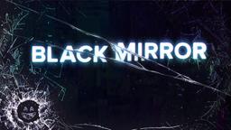 [Tổng hợp] Những tập phim xuất sắc nhất trong từng mùa của series Black Mirror
