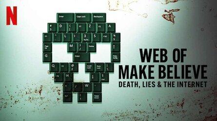 Web of Make Believe: Death, Lies and the Internet - Phim tài liệu gây sốc về giới lừa đảo trên mạng