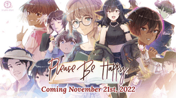 Please Be Happy - Một visual novel nhẹ nhàng dành cho các bạn thích "yuri"